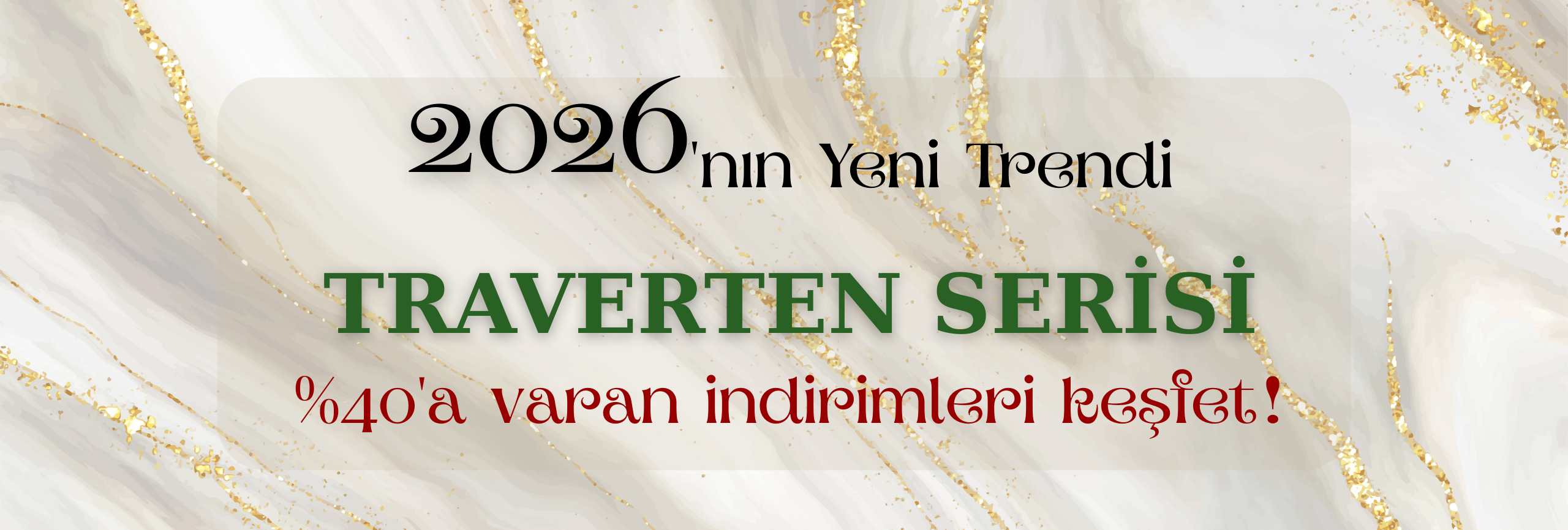 2026 Traverten Koleksiyonu